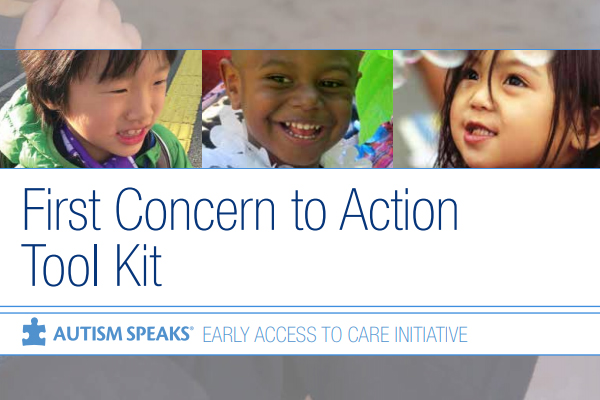 Autism Speaks First Concern to Action Tool Kit